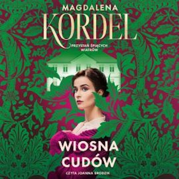 Wiosna cudów