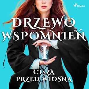 Drzewo Wspomnień 1: Cisza przed wiosną