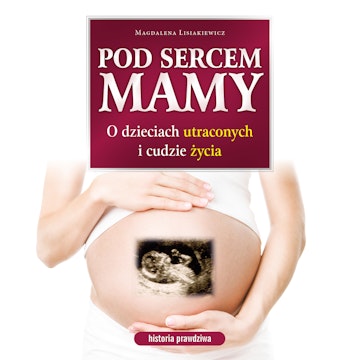 Pod sercem mamy