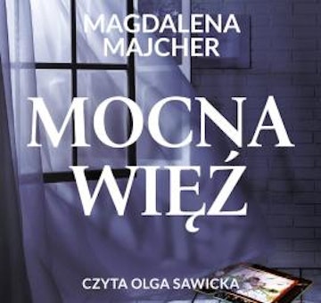 Mocna więź