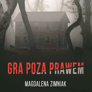 Gra poza prawem