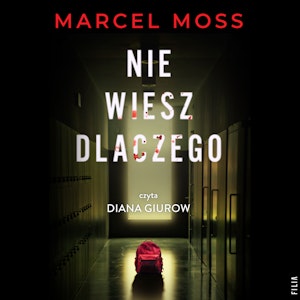 Nie wiesz dlaczego