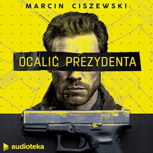 Ocalić prezydenta