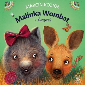 Malinka Wombat i Kangurek