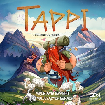 Tappi. Wędrówki Tappiego po Mruczących Górach