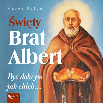 Święty Brat Albert