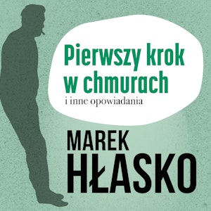 Pierwszy krok w chmurach i inne opowiadania