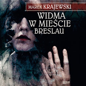 Widma w mieście Breslau