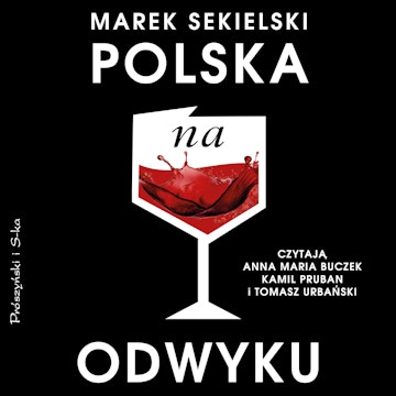 Polska na odwyku