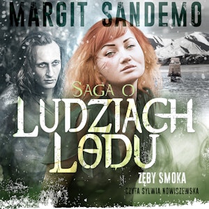 Saga o Ludziach Lodu, tom 19: Zęby smoka