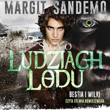 Saga o Ludziach Lodu, tom 30: Bestia i wilki