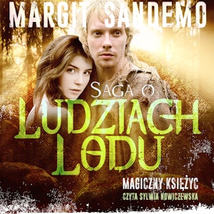 Saga o Ludziach Lodu, tom 36: Magiczny księżyc