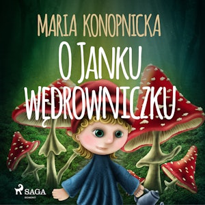 O Janku wędrowniczku