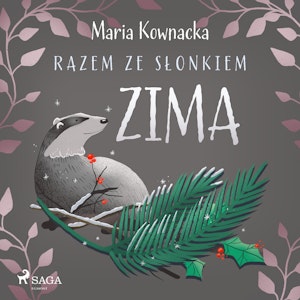 Razem ze słonkiem. Zima