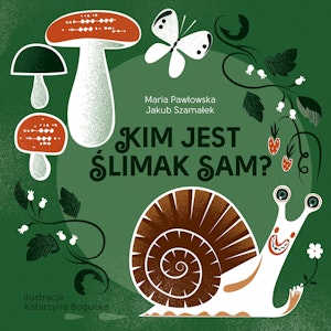 Kim jest ślimak Sam?