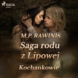 Saga rodu z Lipowej 27: Kochankowie