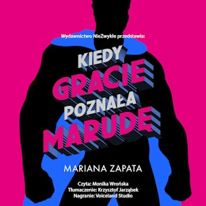 Kiedy Gracie poznała marudę