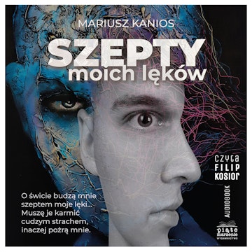 Szepty moich lęków. Tom 1