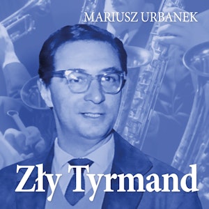 Zły Tyrmand