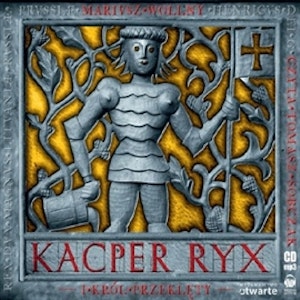 Kacper Ryx i król przeklęty
