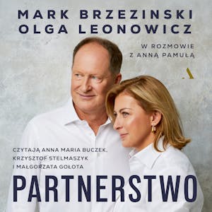Partnerstwo, Anna Pamuła, Mark Brzezinski, Olga Leonowicz