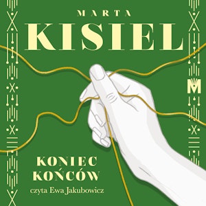 Koniec końców, Marta Kisiel