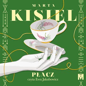 Płacz, Marta Kisiel