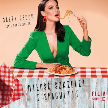 Miłość, szkielet i spaghetti