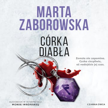 Córka diabła. Julia Krawiec. Tom 7, Marta Zaborowska