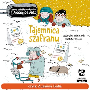 Tajemnica szafranu. Biuro Detektywistyczne Lassego i Mai. Tom 13, Martin Widmark