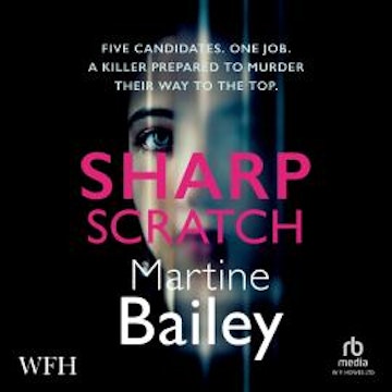Sharp Scratch audiobook, Martine Bailey