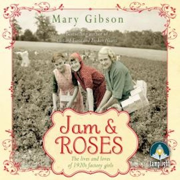 Jam and Roses audiobook, Mary Gibson