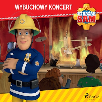 Strażak Sam - Wybuchowy koncert