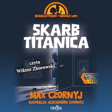 Skarb Titanica. Tom 1