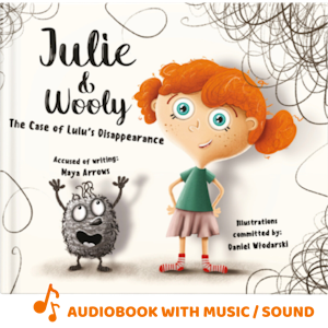 Julie and Wooly. The Case of Lulu’s Disappearance. Słuchowisko