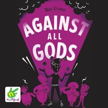 Against All Gods audiobook, Maz Evans