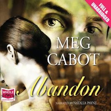 Abandon audiobook, Meg Cabot