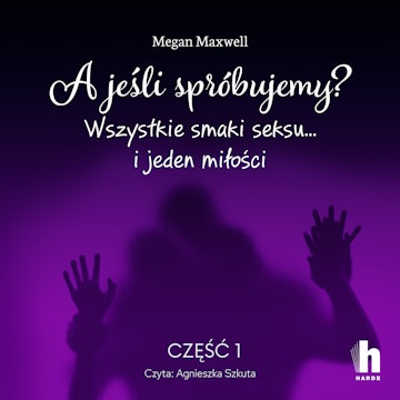 A jeśli spróbujemy? część 1