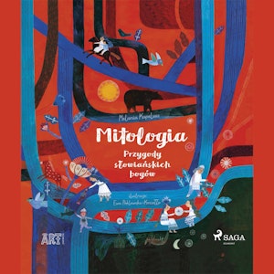 Mitologia - Przygody słowiańskich bogów