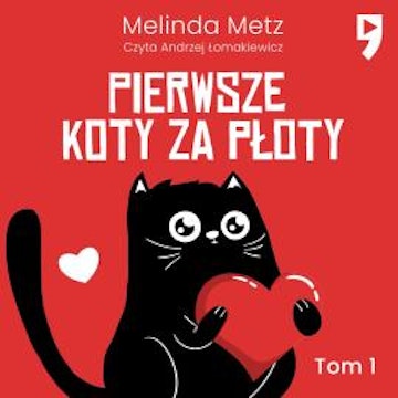 Pierwsze koty za płoty