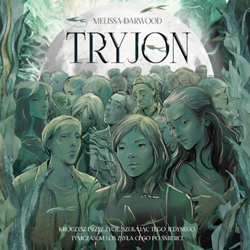Tryjon audiobook, Melissa Darwood