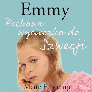 Emmy 2 - Pechowa wycieczka do Szwecji