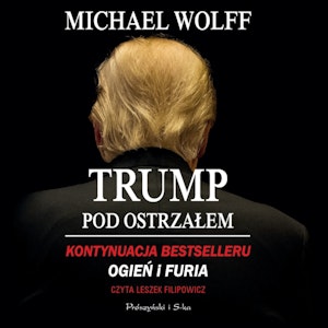 Trump pod ostrzałem