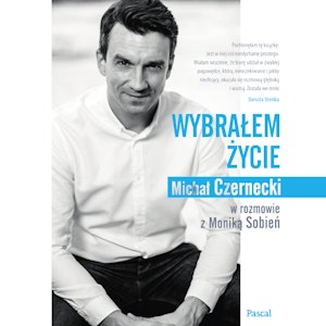 Wybrałem życie