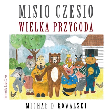 Misio Czesio: Wielka Przygoda