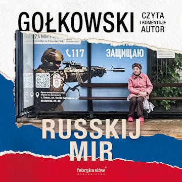 Russkij mir audiobook, Michał Gołkowski