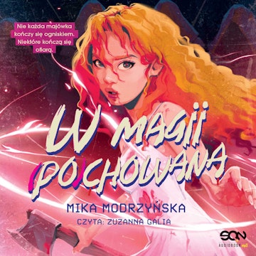 W magii (po)chowana audiobook, Mika Modrzyńska