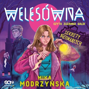 Welesówna. Sekrety nieumarłych