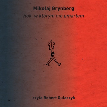 Rok, w którym nie umarłem
