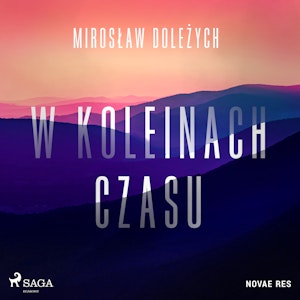 W koleinach czasu